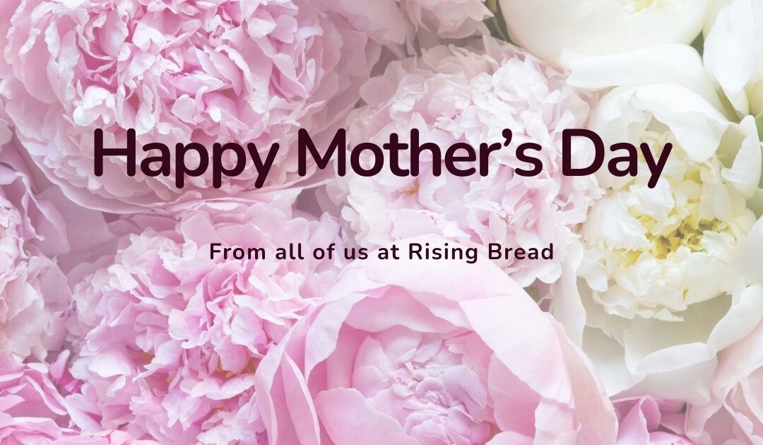 Happy Mother’s Day!